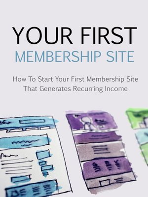 cover image of Your First Membership Site